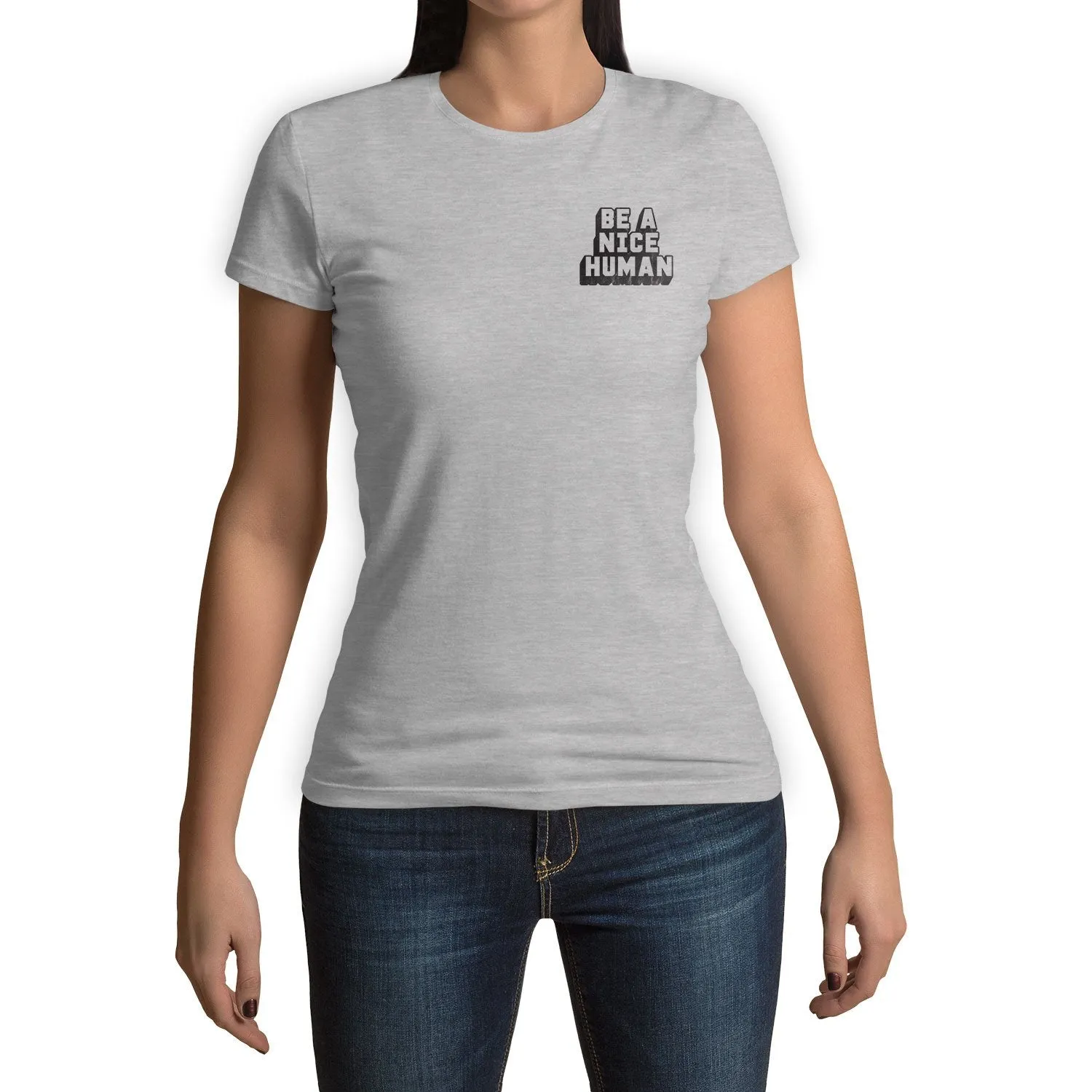 Function - Be A Nice Human Fashion Womens  T-Shirt