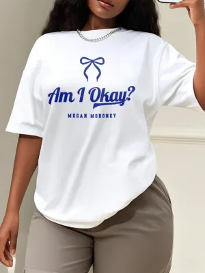 Oversized Style For Women, Am I Okay Coquette Bow